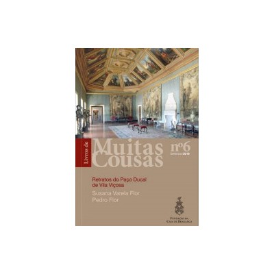 Retratos do Paço Ducal de Vila Viçosa, Livros de Muitas Cousas, nº 6